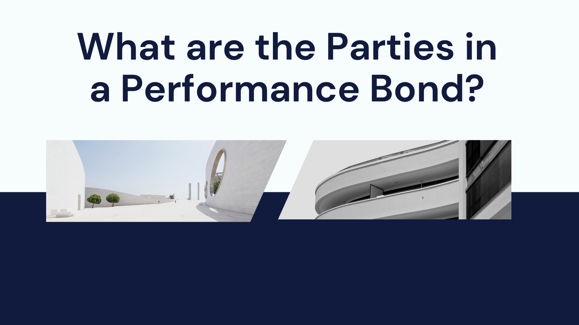 performance bond - What party to a performance bond owes the contract’s responsibility - building